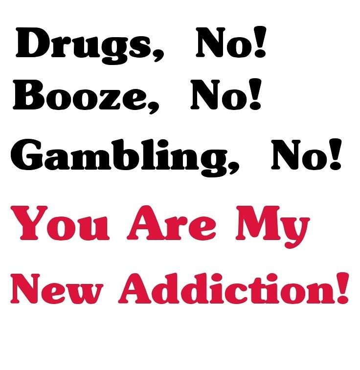 Love is addiction quotes