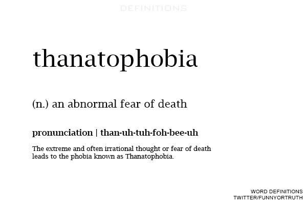 Thanatophobia pronunciation