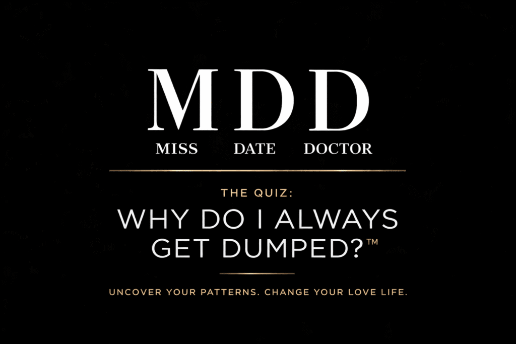 Why do I always get dumped